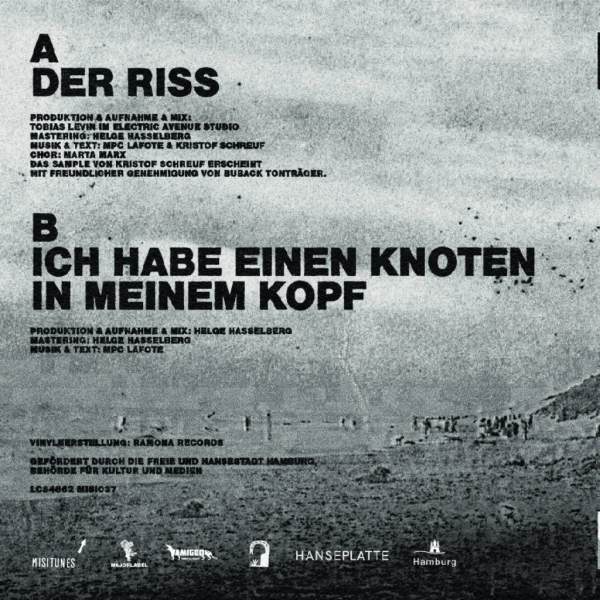 MPC LAFOTE - Der Riss / Ich habe einen Knoten in meinem Kopf //    ltd. 7"